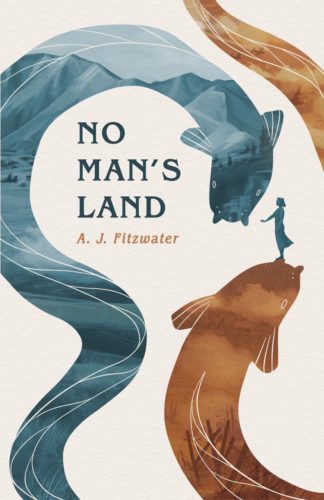 Cover image of No Man's Land, by A.J. Fitzwater